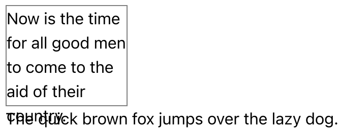 El texto 'now is the time' sobresale por la parte inferior de su contenedor y oculta el comienzo del texto 'quick brown fox' que está fuera del contenedor.